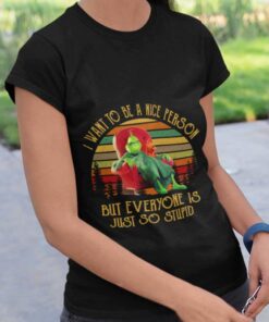 I Want Be A Nice Person But Everyone Is Just So Stupid 80s T-shirt The Grinch