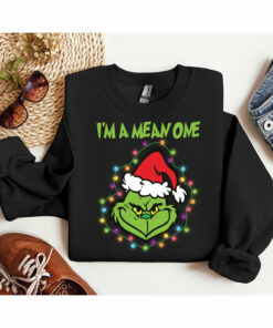 I’m A Mean One Funny Grinchmas Christmas Sweatshirt Lovely Unique Xmas Gift
