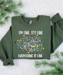 I’m Fine It’s Fine Everything Is Fine Bling Lights Funny Christmas Sweatshirt Unique Xmas Gift
