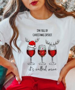 I’m Full Of Christmas Spirit It’s Called Wine Reindeer Cocktails Sweatshirt Lovely Unique Xmas Gift