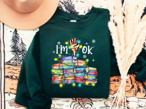 I’m OK Book Lover Christmas Bling Colourful Sweatshirt