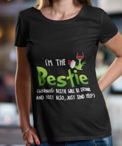 I’m The Bestie Christmas T-shirt The Grinch