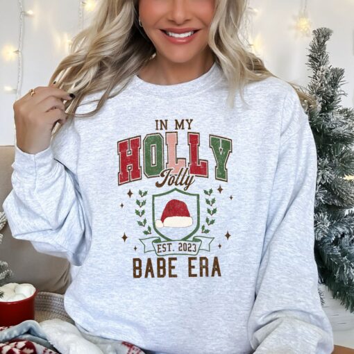 In My Holly Jolly Babe Era Est 2023 Christmas Swiftie Sweatshirt Lovely Unique Xmas Gift