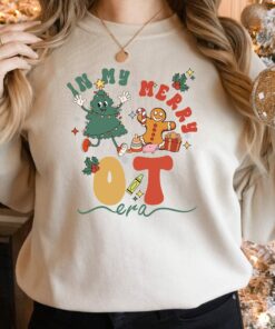 In My Merry OT Era Cute Gingerbread Cookies Sweatshirt Lovely Unique Xmas Gift