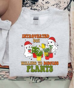 Introverted But Willing To Discuss Plants Cute Ghost With Santa Hat Sweatshirt Lovely Unique Xmas Gift