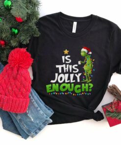 Is This Jolly Enough Christmas Lights T-Shirt The Grinch