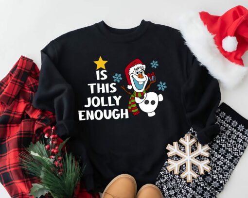 Is This Jolly Enough Frozen Movie Olaf Santa Christmas Sweatshirt