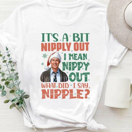 It’s A Bit Nipply Out T-Shirt National Lampoon’s Christmas Vacation