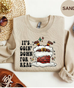It’s Goin’ Down For Real Funny Santa Claus Crewneck Christmas Sweatshirt Lovely Unique Xmas Gift