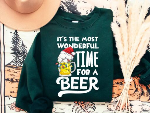 It’s The Most Wonderful Time For A Beer Sweatshirt Lovely Unique Xmas Gift