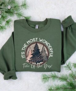 Its The Most Wonderful Time Of The Year Pine Trees Christmas Sweatshirt Lovely Unique Xmas Gift Its The Most Wonderful Time Of The Year Pine Trees Christmas Sweatshirt Lovely Unique Xmas Gift