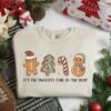 It’s The Sweetest Time Of The Year Gingerbread Cookies Christmas Sweatshirt Cute Unique Xmas Gift