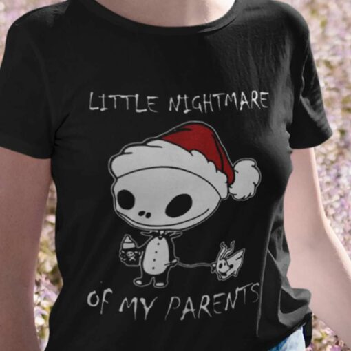 Jack Skellington Little Nightmare Of My Parent Christmas Shirt