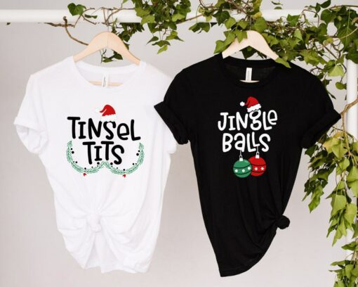 Jingle Balls And Tinsel Tits Shirts Funny Couples Christmas Sweatshirts