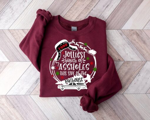 Jolliest Bunch of Assholes This Side Of The Nuthouse Christmas Sweatshirt Cute Funny Unique Xmas Gift