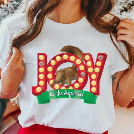 Joy To The Squirrel Christmas T-Shirt