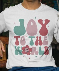 Joy To The World Christmas T-shirt