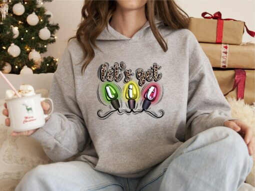 Le’s Get Lit Chrismas Lights Sweatshirt Hot Cozy Lovely Unique Xmas Gift