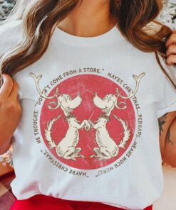 Max He Thought Doesn’t Come From A Store Christmas T-Shirt The Grinch