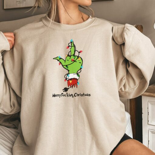 Merry Fucking Christmas Funny Grinchmas Raise Your Index Finger Sweatshirt Humor Unique Xmas Gift