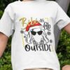 Moira Rose Bebe It’s Cold Outside Christmas T-shirt
