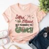 Mrs Claus But Married To The Grinchmas Sweatshirt Cute Funny Unique Christmas Gift