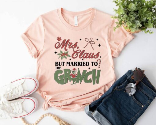 Mrs Claus But Married To The Grinchmas Sweatshirt Cute Funny Unique Christmas Gift