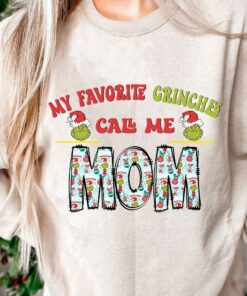 My Favorite Grinches Call Me Mom Snowman Blue Sweatshirt Cozy Unique Xmas Gift For MaMa