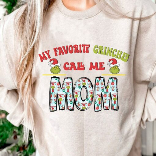 My Favorite Grinches Call Me Mom Snowman Blue Sweatshirt Cozy Unique Xmas Gift For MaMa