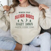 North Pole Sleigh Rides Santa Claus Lane Christmas Sweatshirt Unique Xmas Gift