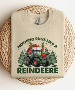 Nothing Runs Like A Reindeere Sweatshirt Unique Christmas Gift