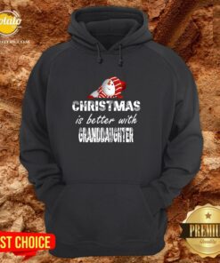 Official Christmas Is Better Granddaughter Shirt 4 Official Christmas Is Better Granddaughter Shirt 5