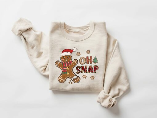 Oh Snap Gingerbread Cookies Christmas Baking Sweatshirt