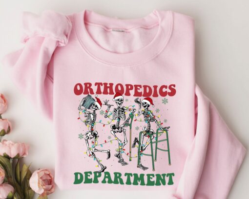 Orthopedic Department Christmas Skeleton Dancing Nurse Sweatshirt Scary Unique Xmas Gift