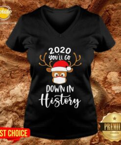 Perfect Reindeer 2020 You’ll Go Down In History Merry Christmas Shirt Perfect Reindeer 2020 You’ll Go Down In History Merry Christmas Shirt