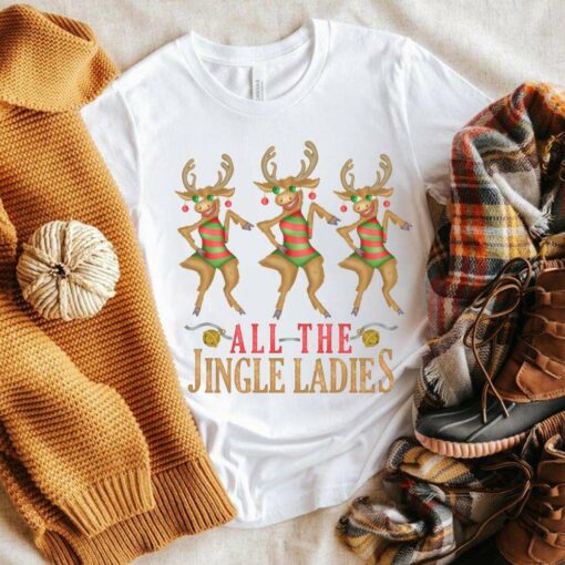 Reindeer All The Jingle Ladies Christmas T-Shirt