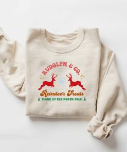 Rudolph &amp Co. Reindeer Treats Made At The North Pole Christmas Sweatshirt