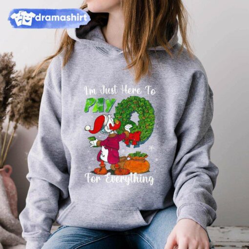 Scrooge McDuck I’m Just Here To Pay For Everything Christmas Hoodie Disney