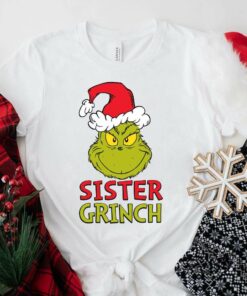 Sister Grinch Christmas T-Shirt