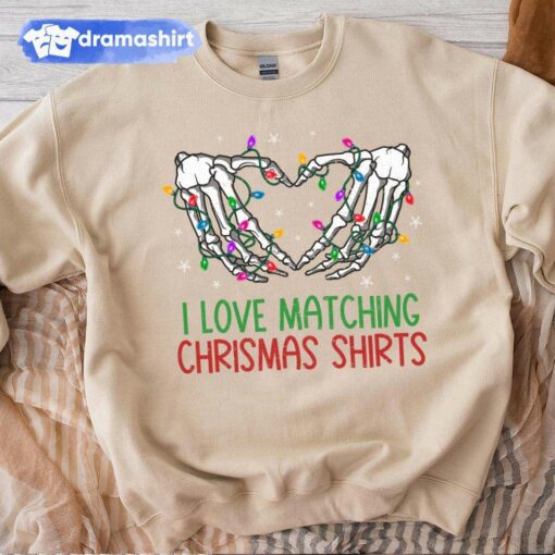 Skeleton Heart Hands I Love Matching Christmas Sweatshirt