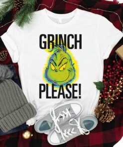 Snarky Grinch Please Christmas T-Shirt