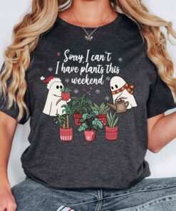 Sorry I Have Plants This Weekend Cute Ghost Christmas Sweatshirt Lovely Unique Xmas Gift Sorry I Have Plants This Weekend Cute Ghost Christmas Sweatshirt Lovely Unique Xmas Gift