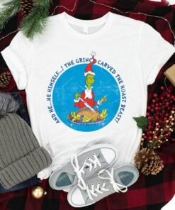 The Grinch Carved The Roast Beast Christmas T-Shirt
