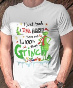 The Grinch I Just Took A Dna Test Christmas T-shirt