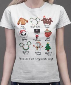 There Are Few Favorite Things Christmas T-shirt