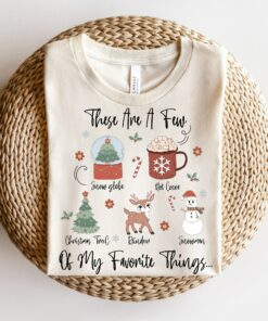 These Are A Few Of My Favorite Things Vintage Sweatshirt Trendy Unique Xmas Gift