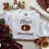 Tito’s Handmade Vodka Sweatshirt Cute Unique Christmas Gift