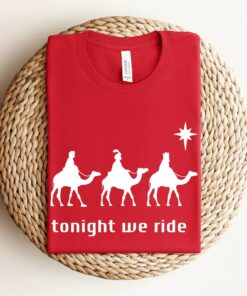 Tonight We Ride Christmas Sweatshirt Cozy Unique Xmas Gift For Christian