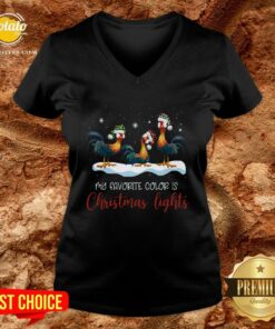 Top Hei Hei My Favorite Color Is Christmas Lights Shirt Top Hei Hei My Favorite Color Is Christmas Lights Shirt