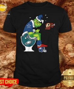 Top The Grinch Dallas Cowboys Shit On Toilet Philadelphia Eagles And Other Teams Christmas Shirt 1
